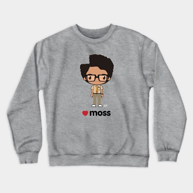 Love Moss - The IT Crowd Crewneck Sweatshirt by KYi